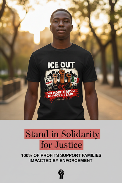 ICE OUT T-Shirt – Stand for Justice and Immigration Rights