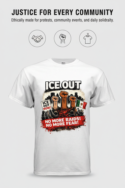 ICE OUT T-Shirt – Stand for Justice and Immigration Rights